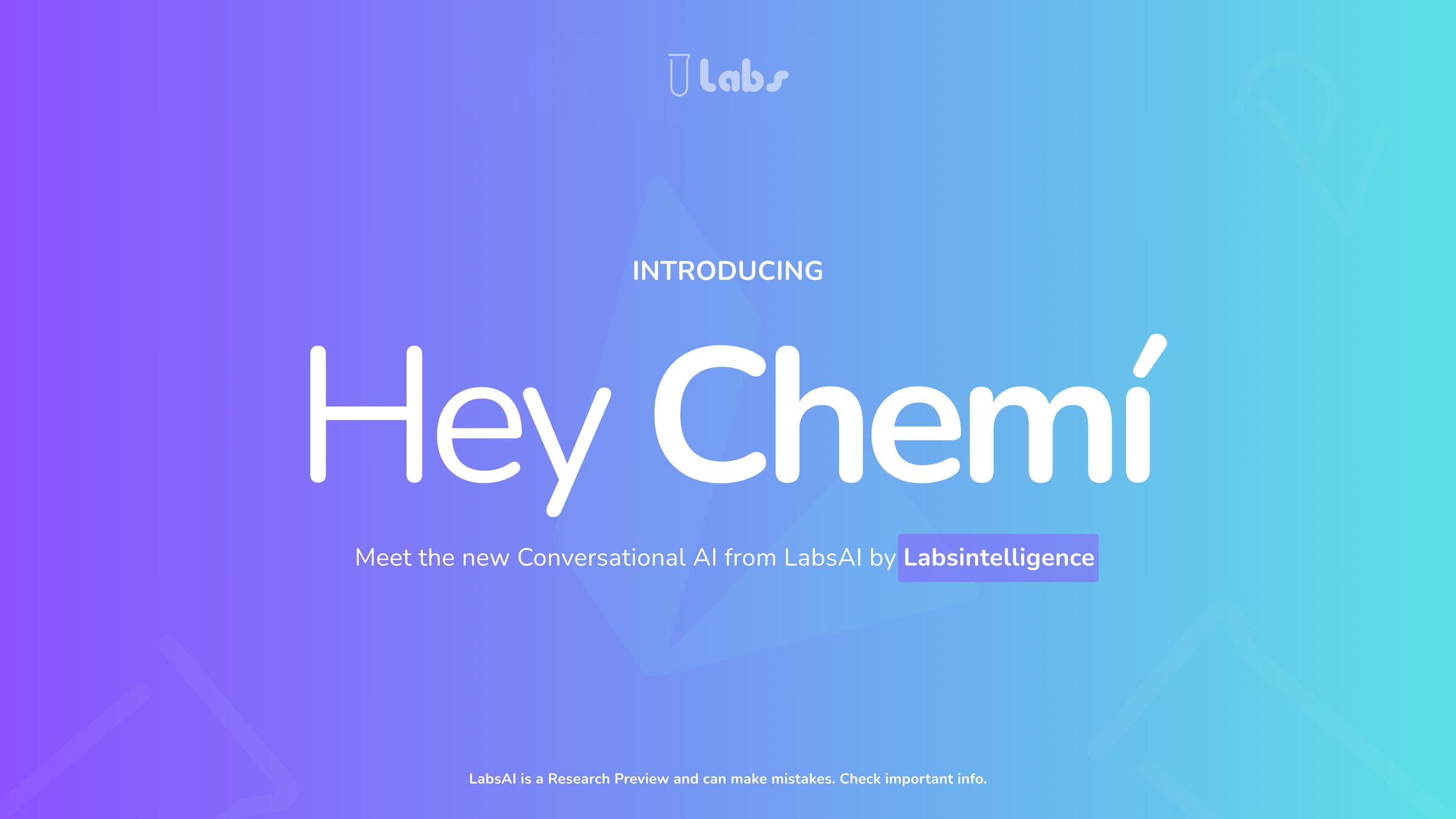 Introducing Hey Chem&iacute; &mdash; meet the new conversational AI from LabsAI by Labsintelligence
