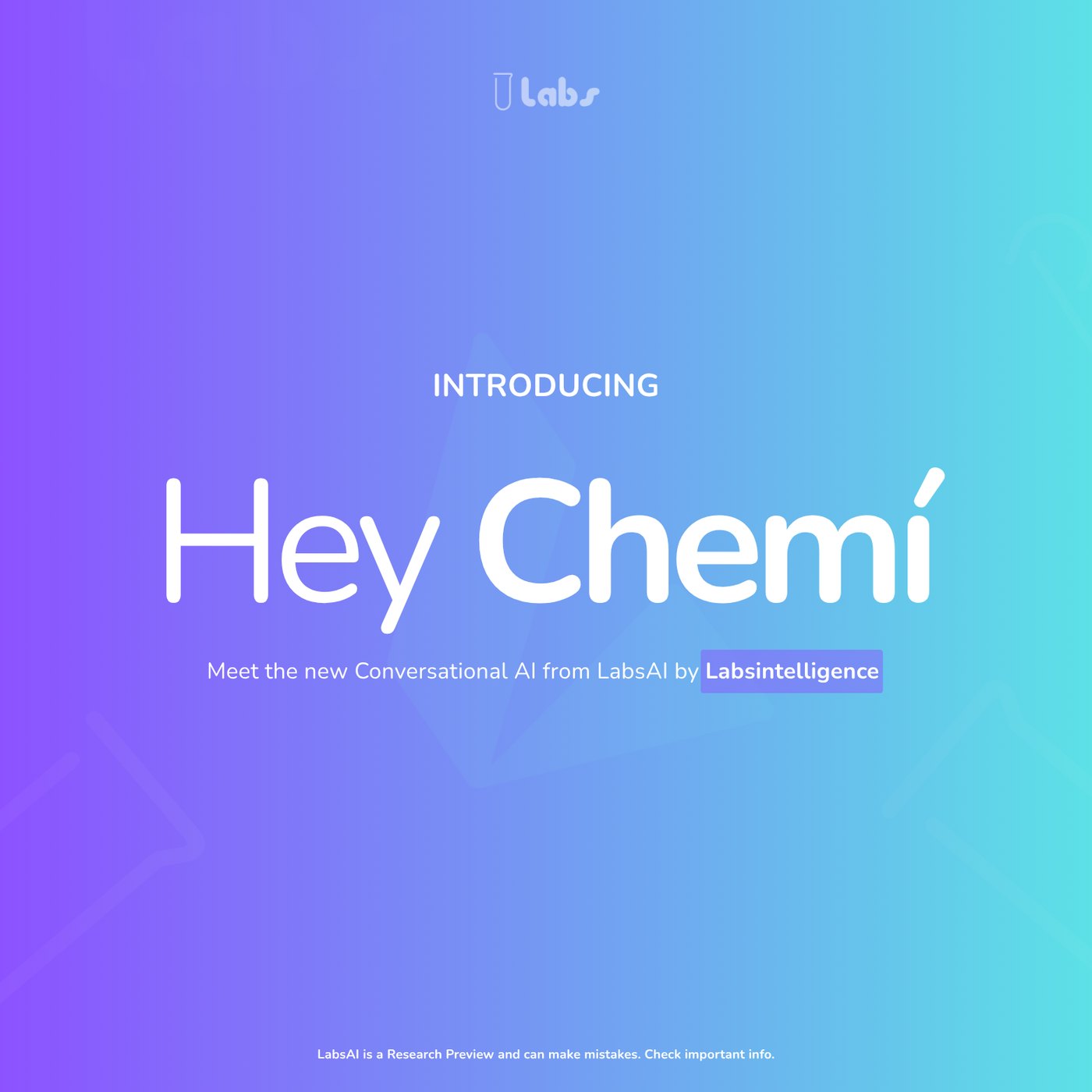 Introducing Hey Chem&iacute; &mdash; meet the new conversational AI from LabsAI by Labsintelligence